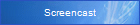 Screencast